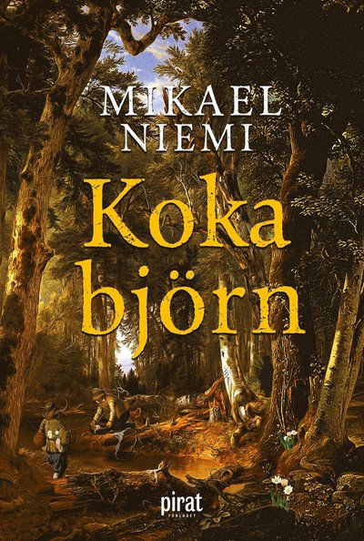 Cover for Mikael Niemi · Koka björn (ePUB) (2017)