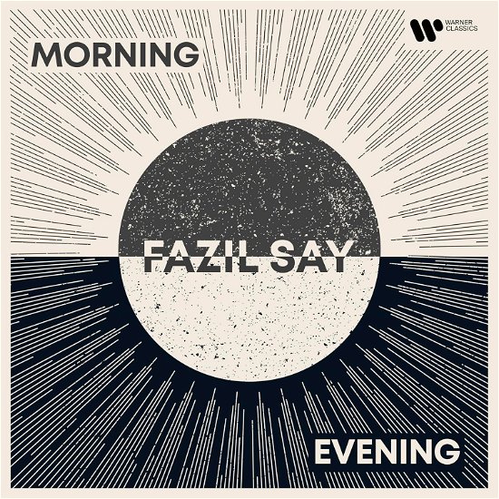 Fazil Say · Morning Evening (CD) (2024)