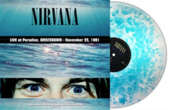 Cover for Nirvana · Live At Paradiso. Amsterdam 1991 (Turquoise Cloudy Vinyl) (LP) (2024)