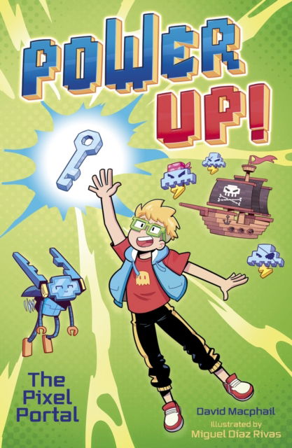 Cover for David Macphail · Power Up! The Pixel Portal - Power Up (Paperback Book) (2025)
