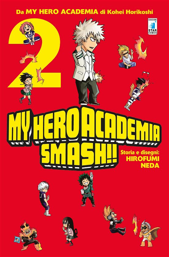Cover for Kohei Horikoshi · My Hero Academia Smash!! #02 (Book)