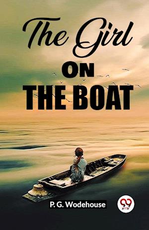 Cover for P G Wodehouse · The Girl On The Boat (Edition2023) (Paperback Book) (2023)