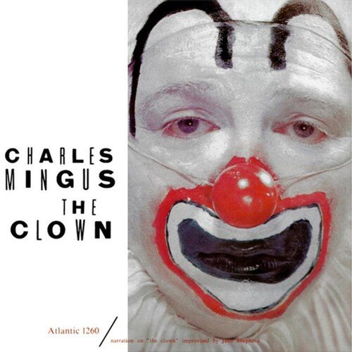 Charles Mingus · Clown (LP) [Audiophile edition] (2024)