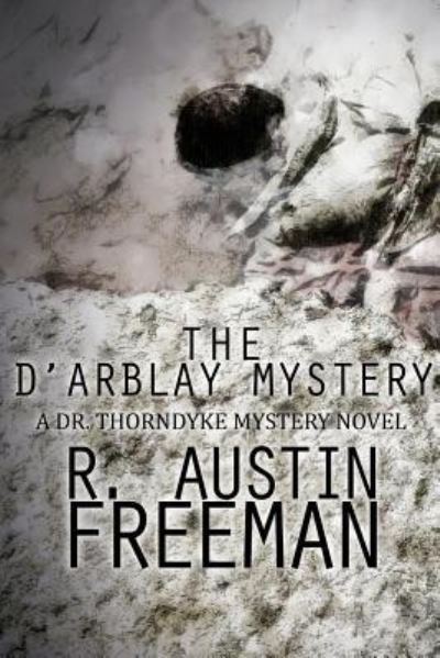 Cover for R. Austin Freeman · D'arblay Mystery (Book) (2024)