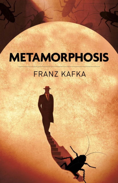 Cover for Franz Kafka · Metamorphosis (Paperback Book) (2025)