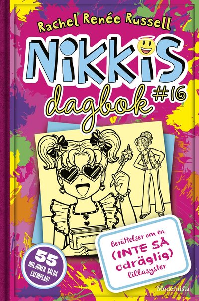 Cover for Rachel Renée Russell · Nikkis dagbok #16: Berättelser om en (inte så odräglig) lillasyster (Hardcover Book) (2025)