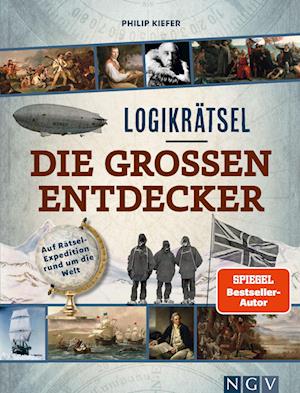 Cover for Philip Kiefer · Logikrätsel Die großen Entdecker (Bog) (2024)