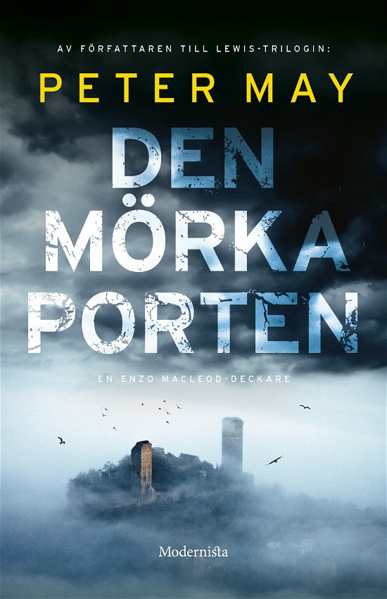 Cover for Peter May · Den mörka porten (Indbundet Bog) (2024)
