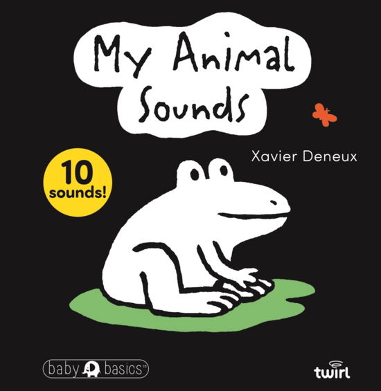 Baby BasicsTM: My Animal Sounds - Baby BasicsTM - - Kirjat - Tourbillon - 9791036382086 - torstai 25. syyskuuta 2025