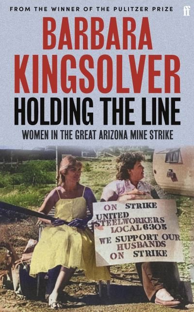 Cover for Barbara Kingsolver · Holding the Line (Buch) (2024)