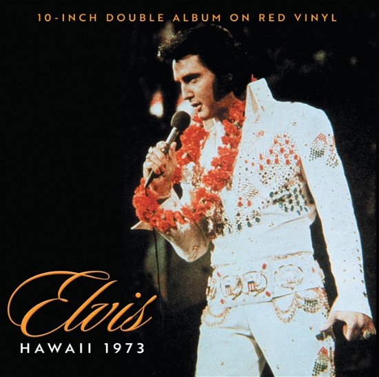 Cover for Elvis Presley · Hawaii 73 (10 Red Box) (LP) (2024)