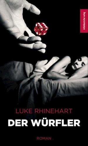 Cover for Luke Rhinehart · Der Würfler (Buch) (2024)