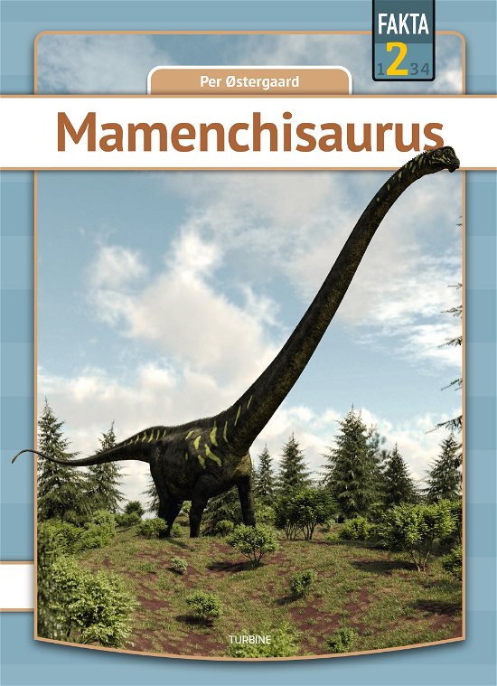 Cover for Per Østergaard · Fakta 2: Mamenchisaurus (Hardcover bog) [1. udgave] (2024)