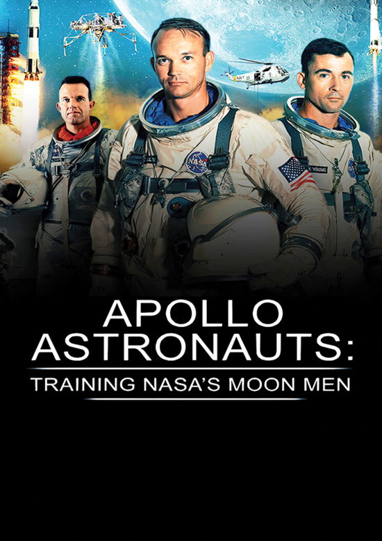 Cover for Apollo Astronauts: Training Nasa's Moon men (DVD) (2024)