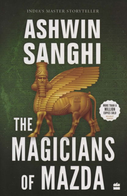 Cover for Ashwin Sanghi · The Magicians Of Mazda: Bharat Series 7 (Paperback Book) (2022)