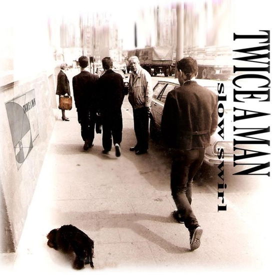 Cover for Twice A Man · Slow Swirl (CD) (2025)