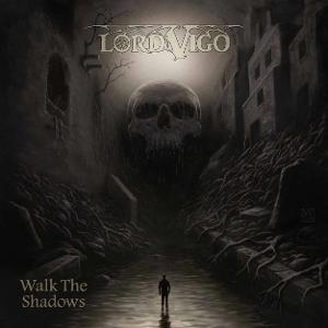 Cover for Lord Vigo · Walk The Shadows (LP) (2025)