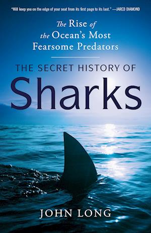 Cover for John Long · The Secret History Of Sharks (Book) (2025)