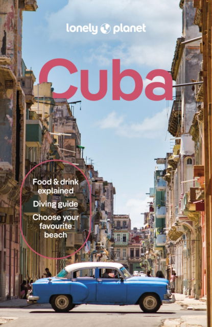 Cover for Lonely Planet · Lonely Planet Cuba - Travel Guide (Paperback Book) [12th edition] (2025)