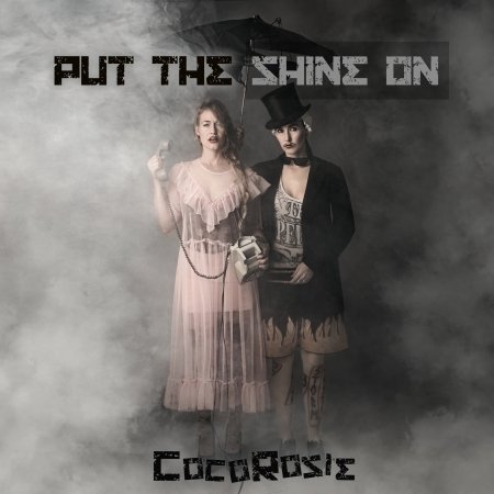 Cover for Cocorosie · Put the Shine on (CD) (2020)