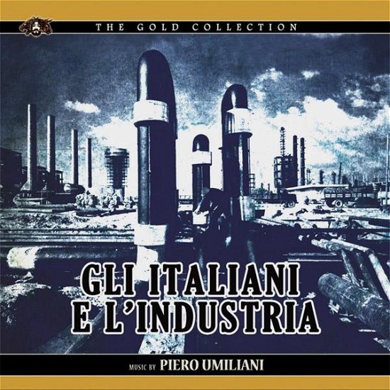 Cover for Piero Umiliani · Gli Italiani E L'industria - O.s.t. (CD) [Limited edition] (2023)