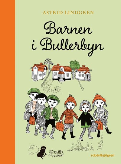 Cover for Astrid Lindgren · Barnen i Bullerbyn (Bound Book) (2025)