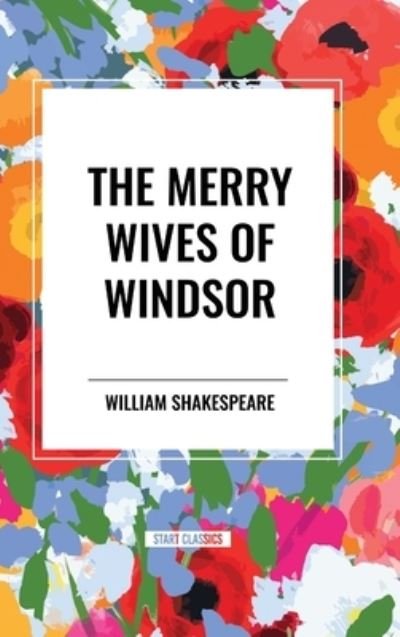 Cover for William Shakespeare · The Merry Wives of Windsor (Inbunden Bok) (2024)