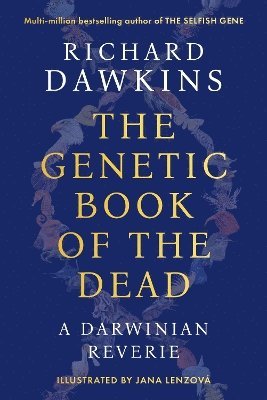 Cover for Richard Dawkins · The Genetic Book of the Dead: A Darwinian Reverie (Paperback Book) (2025)