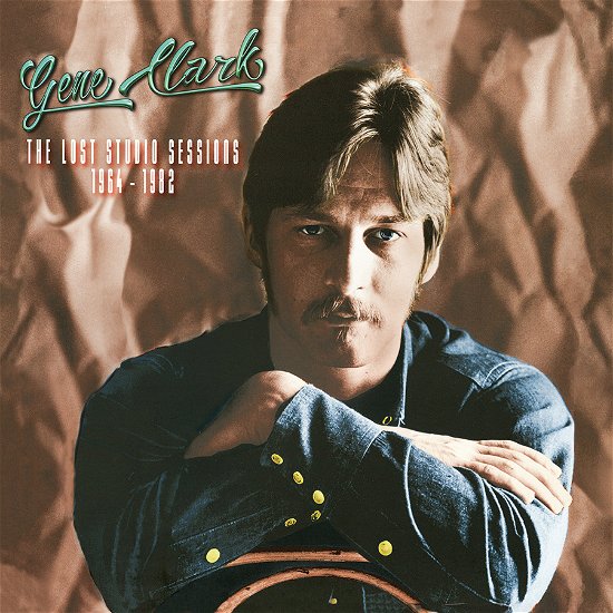 Cover for Gene Clark · The Lost Studio Sessions 1964-1982 (CD) (2024)