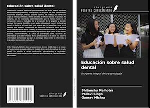 Cover for Shitanshu Malhotra · Educación sobre salud dental (Paperback Book) (2020)