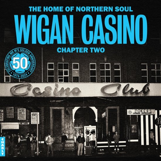 Various Artists · The Home Of Northern Soul - Wigan Casino Chapter 2 (LP) (2024)