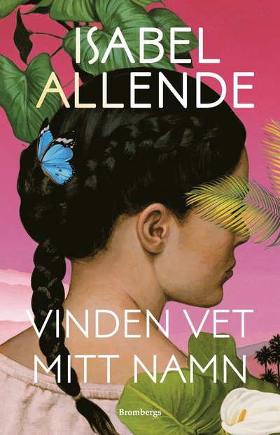 Cover for Isabel Allende · Vinden vet mitt namn (Paperback Book) (2025)