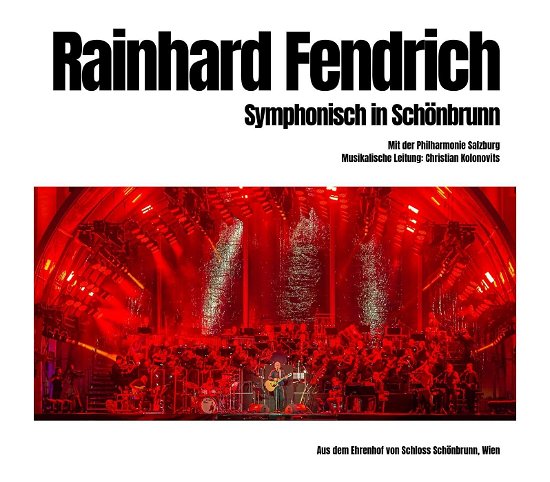 Cover for Rainhard Fendrich · Symphonisch in Schönbrunn (CD) (2024)