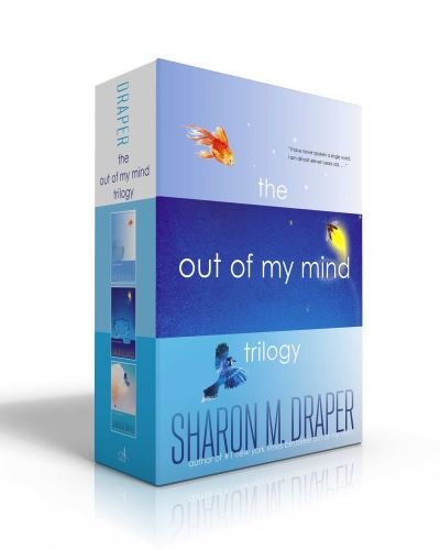 Cover for Sharon M. Draper · The Out of My Mind Trilogy (Boxed Set): Out of My Mind; Out of My Heart; Out of My Dreams - The Out of My Mind Series (Gebundenes Buch) [Boxed Set edition] (2024)