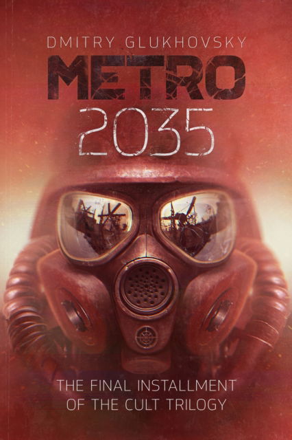 Cover for Dmitry Glukhovsky · Metro 2035 (Paperback Book) (2025)