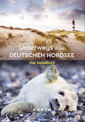 Cover for KUNTH Unterwegs an der deutschen Nordsee (Book) (2025)
