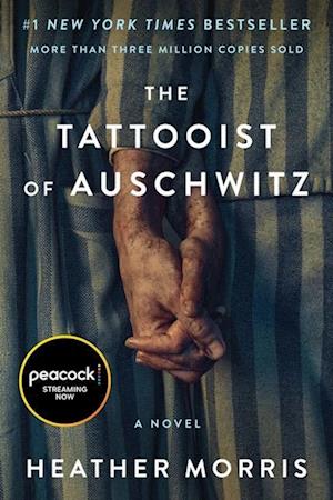 Cover for Heather Morris · Tattooist of Auschwitz [movie-Tie-in] (Book) (2024)