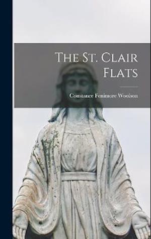 Cover for Constance Fenimore Woolson · St. Clair Flats (Book) (2022)