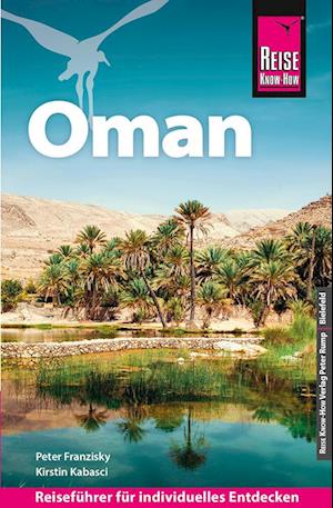 Cover for Peter Franzisky · Reise Know-How Reiseführer Oman (Book) (2025)