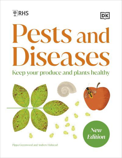 Cover for Dk · RHS Pests and Diseases : Keep Your Produce and Plants Healthy (Hardcover Book) (2025)