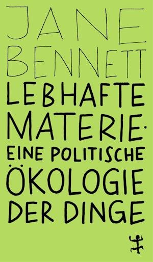 Cover for Jane Bennett · Lebhafte Materie (Book) (2024)