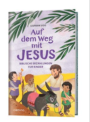 Cover for Stephan Sigg · Auf dem Weg mit Jesus (Book) (2025)