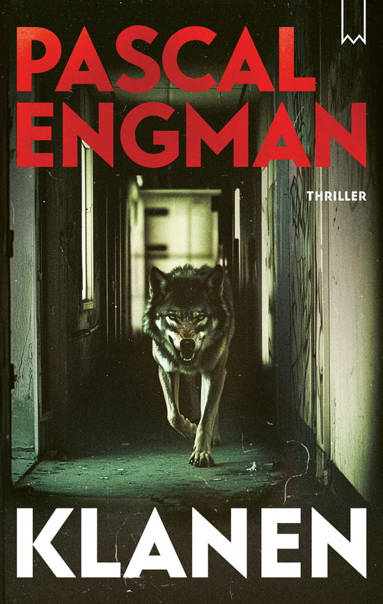 Cover for Pascal Engman · Klanen (Hardcover Book) (2025)