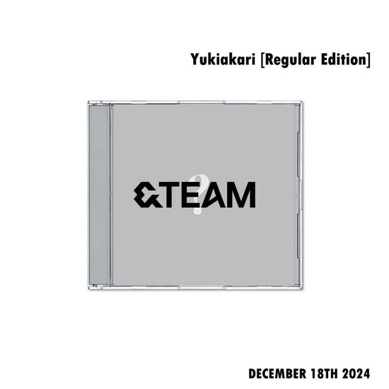 Yukiakari - Regular Edition - &team - Muzyka - UNIVERSAL MUSIC CORPORATION - 4988031684115 - 27 grudnia 2024