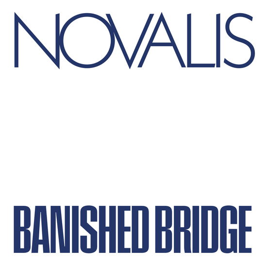 Cover for Novalis · Banished Bridge (LP) (2024)