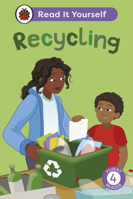 Cover for Ladybird · Recycling: Read It Yourself - Level 4 Fluent Reader - Read It Yourself (Hardcover Book) (2025)