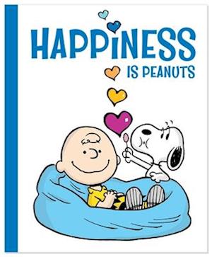 Cover for Charles M. Schulz · Happiness Is Peanuts (Book) (2025)
