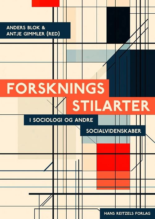 Cover for Anders Blok; Antje Gimmler · Forskningsstilarter (Indbundet Bog) [1. udgave] (2025)
