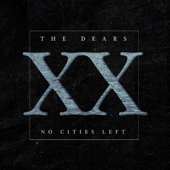 Cover for Dears · No Cities Left: The Definitive 20th Anniversary Edition (LP) (2024)