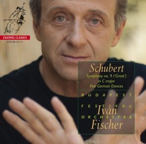 Symphony No. 9 in C Major - Budapest Festival Orchestra; Fischer - Music - CHANNEL CLASSICS - 0723385311119 - 2011